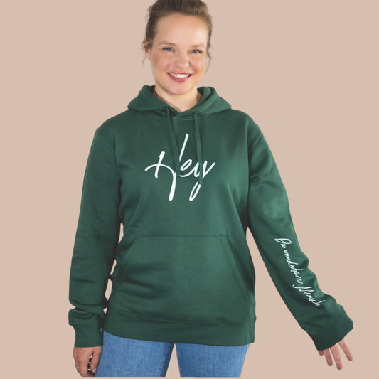 Hoodie Hey - Farbe bottlegreen/Druckfarfbe weiß