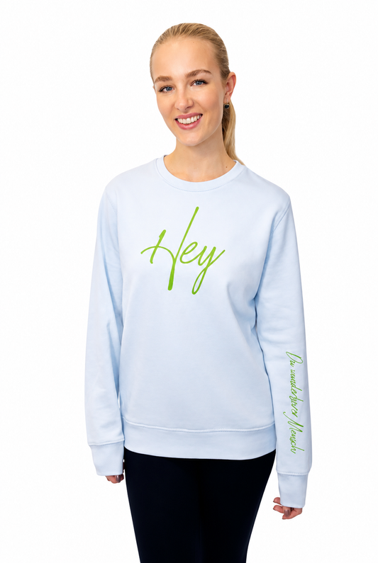 Rundhals Sweatshirt "Hey Du wunderbarer Mensch" Farbe: iceblue, Druckfarbe: gecko green
