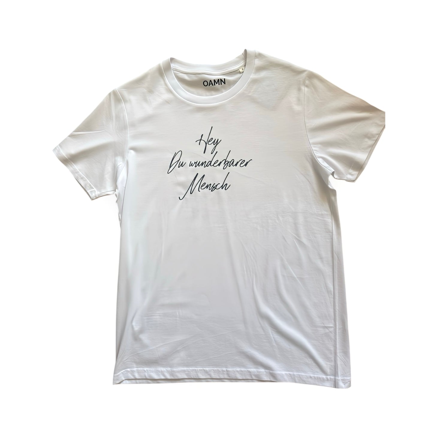 T-Shirt  "Hey Du wunderbarer Mensch" in weiß, Druckfarbe schwarz
